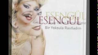 Esengül  Çok Geç Olmadan [upl. by Monetta]