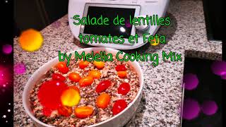 Salade de lentilles tomates et Feta au Thermomix ® [upl. by Byrd]