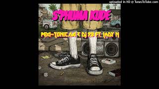 PexiTonic SA amp Dj 98 SA  Sphuma Kude ft Lady N [upl. by Atsirtal]