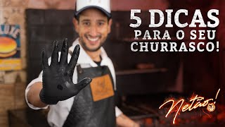 5 dicas para o seu churrasco  Netão Bom Beef 66 [upl. by Katz44]