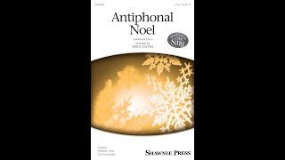 Antiphonal Noel 2Part Choir  Arranged by Greg Gilpin [upl. by Gothurd]