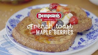 French Toast with Maple Berries [upl. by Gabler]