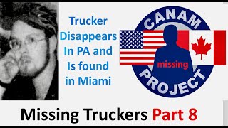 Missing 411 David Paulides Presents Missing Trucker Part 8 [upl. by Celina]