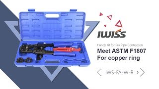 IWISS Pex Pipe Crimping Tool for 38quot12quot34quot1quot Copper Ring with GaugeampPipe CutterASTM F1807 [upl. by Ilegna]