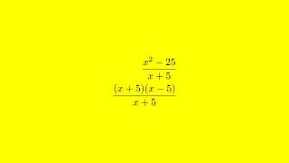 How to Simplify x2  25  x  5 to its Lowest Terms  Algebra Simplification Tutorial [upl. by Lenora]