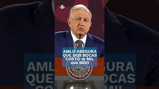 Refinerías de Dos Bocas costó 330 mil millones de pesos shorts [upl. by Kat]