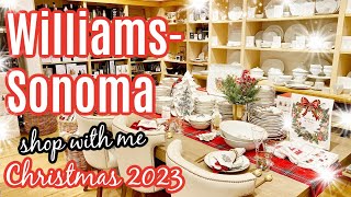 Whats new at WilliamsSonoma for Christmas 2023 Shop with me at WilliamsSonoma for XMAS 2023 [upl. by Novelia365]