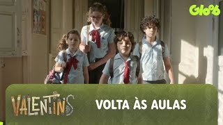 Volta às Aulas Valente  Valentins  Vídeo Oficial  Gloob [upl. by Garratt]