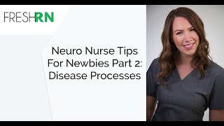 Neuro ICU Nurse Tips for Newbies Part 2 Disease Processes [upl. by Madonia]