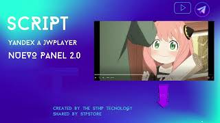 😱🤑NUEVO SCRIPT YANDEX A JWPLAYER PANEL 2 0 FREE🤗🐱 👤 [upl. by Aitsirk]