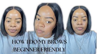 HOW I DO MY BROWS BEGINNER FRIENDLY  PALLY KAPUKARE [upl. by Lull450]