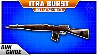 ITRA Burst Stats amp Best Attachment Setups  Vanguard Gun Guide 8 [upl. by Sausa746]