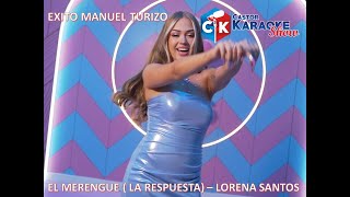 karaoke el merengue la respuesta lorena santos merengue karaokemerengue karaoke2024 [upl. by Eimor879]