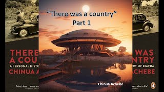 There was a country Chinua Achebe [upl. by Jilli]