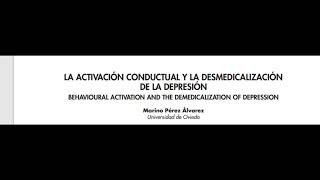 La activacion conductual y la desmedicalizacion de la depresion [upl. by Guinn]