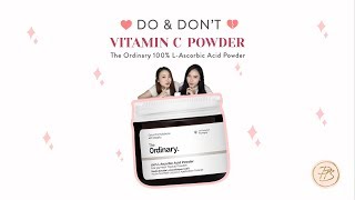 Review The Ordinary LAscorbic Acid Powder I Vitamin C Powder I DO amp DONT l Skincare [upl. by Bohlin]