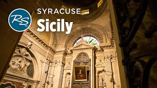 Syracuse Sicily Cathedral and Piazza  Rick Steves’ Europe Travel Guide  Travel Bite [upl. by Nishom5]