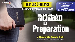 311223HPH  quotసిద్దపాటుquot Preparation  Session1  by Bro Olive Green [upl. by Ailesor]