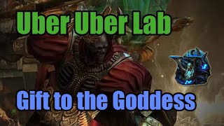 Uber Uber Lab Gift to the Goddess run [upl. by Gnud]