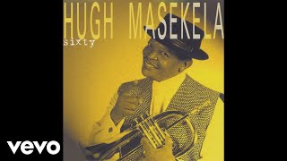 Hugh Masekela  Mamoriri Official Audio [upl. by Anairam]