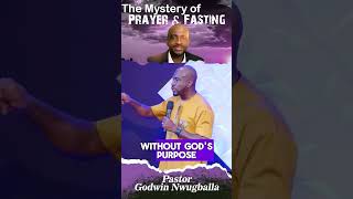 The Mystery of Prayer amp Fasting [upl. by Christopher115]