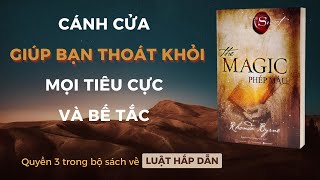 Tóm tắt sách PHÉP MÀU The Magic  Hướng dẫn 28 phương pháp thực hành LÒNG BIẾT ƠN [upl. by Gambell227]