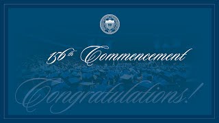 156th Commencement Convocation [upl. by Hermes]