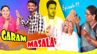 Garam Masala  Ep11 Taffu ComedykaHungamataffu [upl. by Grados]