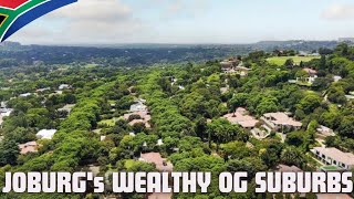 🇿🇦Joburgs OG Affluent Suburbs Drivethrough  RosebankParkmoreWestcliffParkviewSaxonworldEtc✔️ [upl. by Schott]