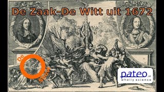 De zaakDe Witt uit 1672 OShow 09 [upl. by Denie374]