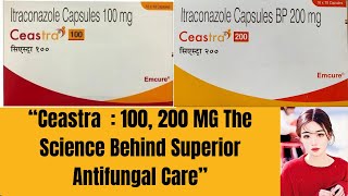 Ceastra 200mg Itraconazole Explained How It Works Against Fungal infection thepharmacistdrx fungal [upl. by Wetzell628]