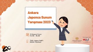 Ankara Japonca Sunum Yarışması 2023 [upl. by Frohman]