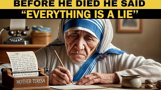 Mother Teresa Breaks Her Silence Before Dying and Exposes a Horrific Secret [upl. by Gabie]