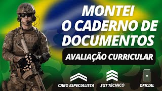 AVALIAÇÃO CURRICULAR  Montei o caderno de documentos CABO SGT e OFICIAL TEMPORÁRIO [upl. by Erdnoed]