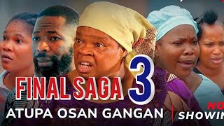 Atupa Osan Gangan 3  Latest Yoruba Movie 2024  Peju Ogunmola  Habeeb Alagbe  Itele [upl. by Lanuk77]