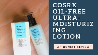 COSRX OilFree UltraMoisturizing Lotion REVIEW [upl. by Peterus771]