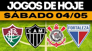 JOGOS DE HOJE BRASILEIRÃO  SÁBADO 04052024  JOGOS DE HOJE [upl. by Ainehta]