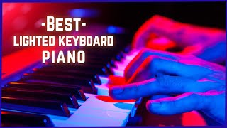 Best Lighted Keyboard Piano – Top Lighted Keyboard Piano Of 2021 [upl. by Enirehtac]