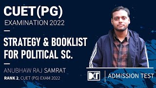 CUET PG Exam  How To Crack CUETPG Exam  By Anubhaw Samrat Rank 2 CUET Exam Pol Sc 2022 [upl. by Morra]