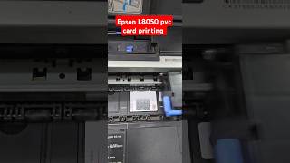 Epson L8050 pvc card printing aadhaarcardprintig [upl. by Inaja]