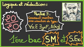 1ère bac SM et SEx  Logique et rédaction  quantificateur universel et existentiel à la fois [upl. by Sherrard]