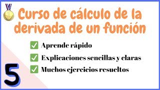 Cómo calcular Derivadas  Aprende desde cero 5 [upl. by Leunas478]