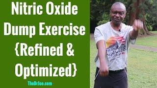 Optimized Nitric Oxide Dump Exercise Getting Best Out of Nitric Oxide Dump Exercise  Dr Joe [upl. by Rezal]