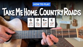 🎸 Take Me Home Country Roads • Easy guitar lesson w chords John Denver [upl. by Loriner]