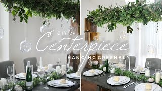 DIY Suspended Greenery Centerpiece [upl. by Edialeda905]