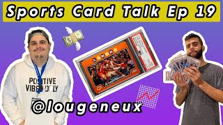 Sports Card Talk  Lou Geneux Ep 19 [upl. by Milone]