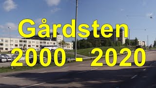 Gårdsten i Göteborg 2000  2020 [upl. by Giulietta]