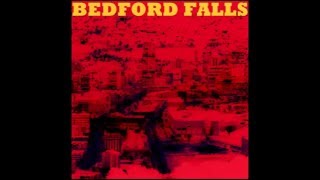 Bedford Falls  FlaShlight [upl. by Cardie]