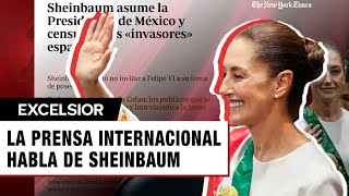 México tiene presidenta Así reaccionó la prensa internacional a la investidura de Sheinbaum [upl. by Constantin]