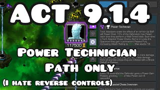 Act 914  Power Technician Path Only 3 Revives [upl. by Barthold]